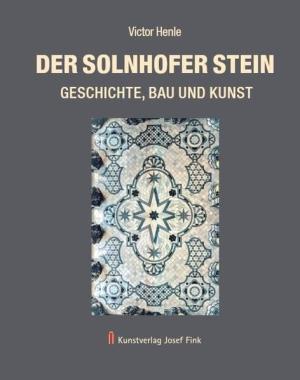 Henle Victor – Der Solnhofer Stein