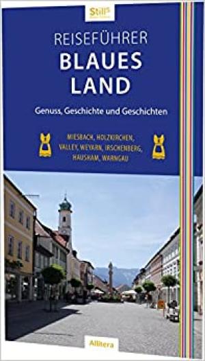 Still Sonja - Murnau und das Blaue Land Reiseführer