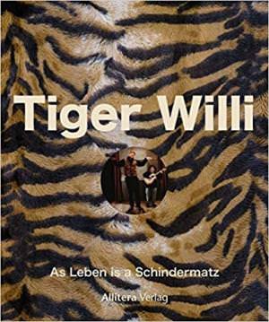  - Tiger Willi