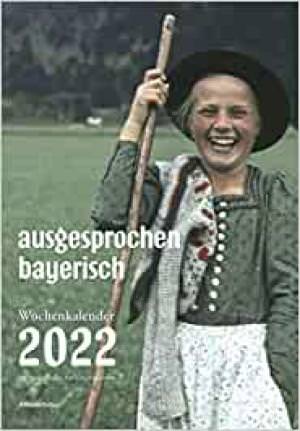  - ausgesprochen bayerisch