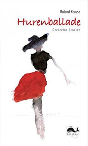 Krause Roland - Hurenballade