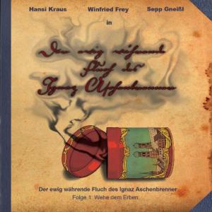 Kuboth Sebastian - Der ewig währende Fluch des Ignaz Aschenbrenner