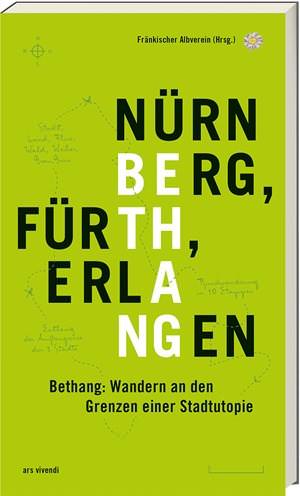  - Bethang - Nürnberg, Fürth, Erlangen