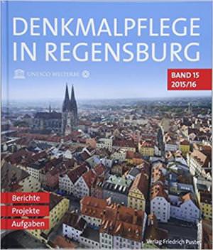  - Denkmalpflege in Regensburg
