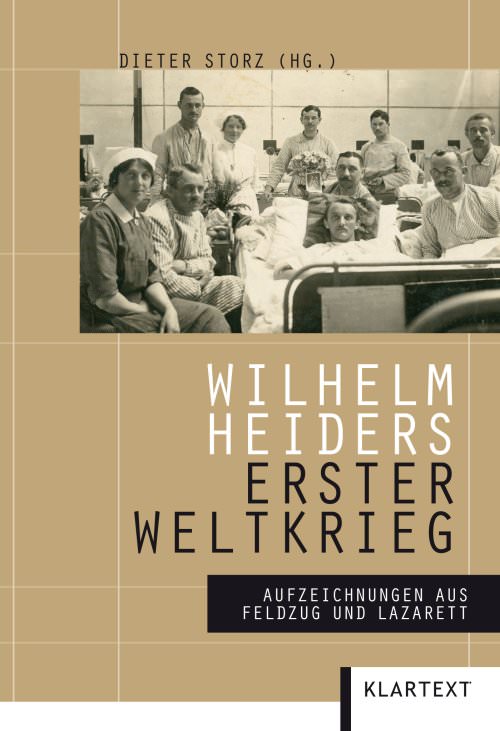 Wilhelm Heider - Wilhelm Heiders Erster Weltkrieg