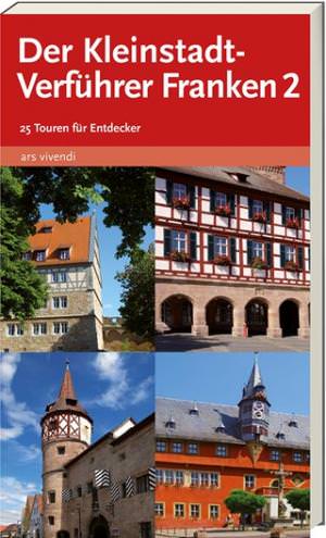 Castner Thilo, Castner Jan - Der Kleinstadt-Verführer Franken Band 2