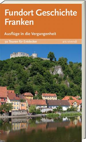  - Fundort Geschichte Franken Band 1