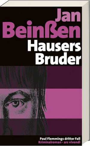 Jan Beinßen - Hausers Bruder
