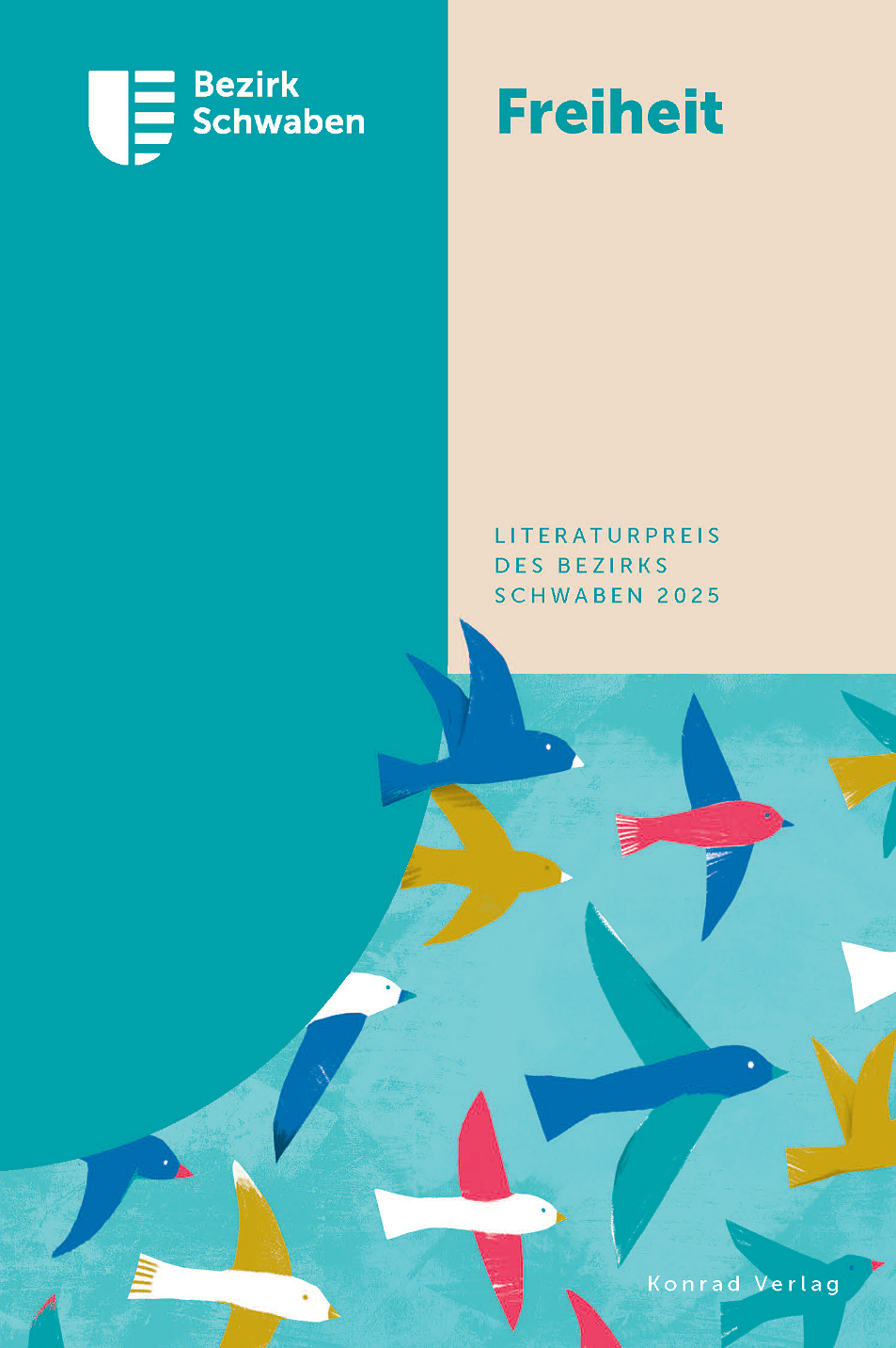  - Freiheit - Literaturpreis des Bezirks Schwaben 2025
