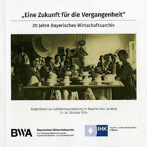  - Eine Zukunft für die Vergangenheit