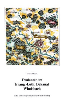 Krauß Eberhard - Exulanten im Evang.-Luth. Dekanat Windsbach im 17. Jahrhundert