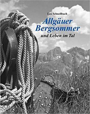 Schnellbach Leo - Allgäuer Bergsommer