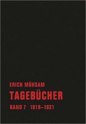 Mühsam Erich - Tagebücher. Band 7