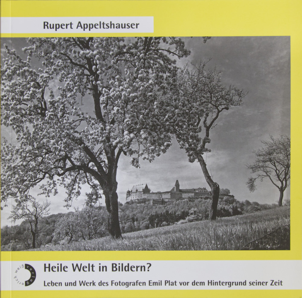 Appeltshauser Rupert - Heile Welt in Bildern?