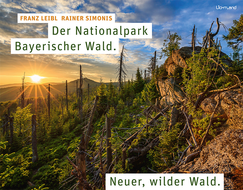 Franz Leibl, Rainer Simonis - Der Nationalpark Bayerischer Wald