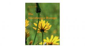 Iwan, Hans-Jochen - Die Starnberger Biotope