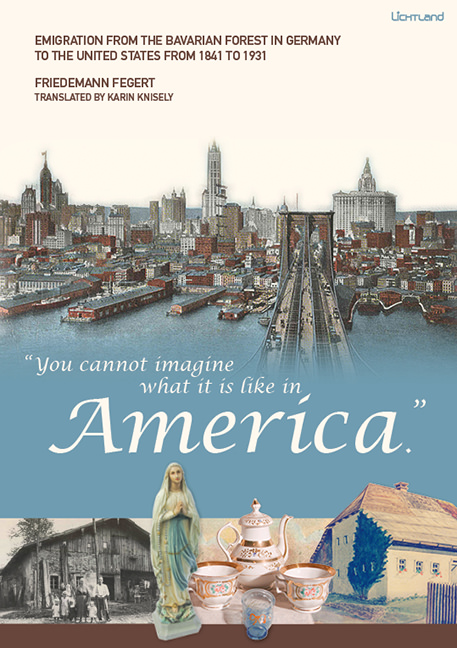 Friedemann Fegert, translated by Karin Knisely - “You cannot imagine what it is like in America.“