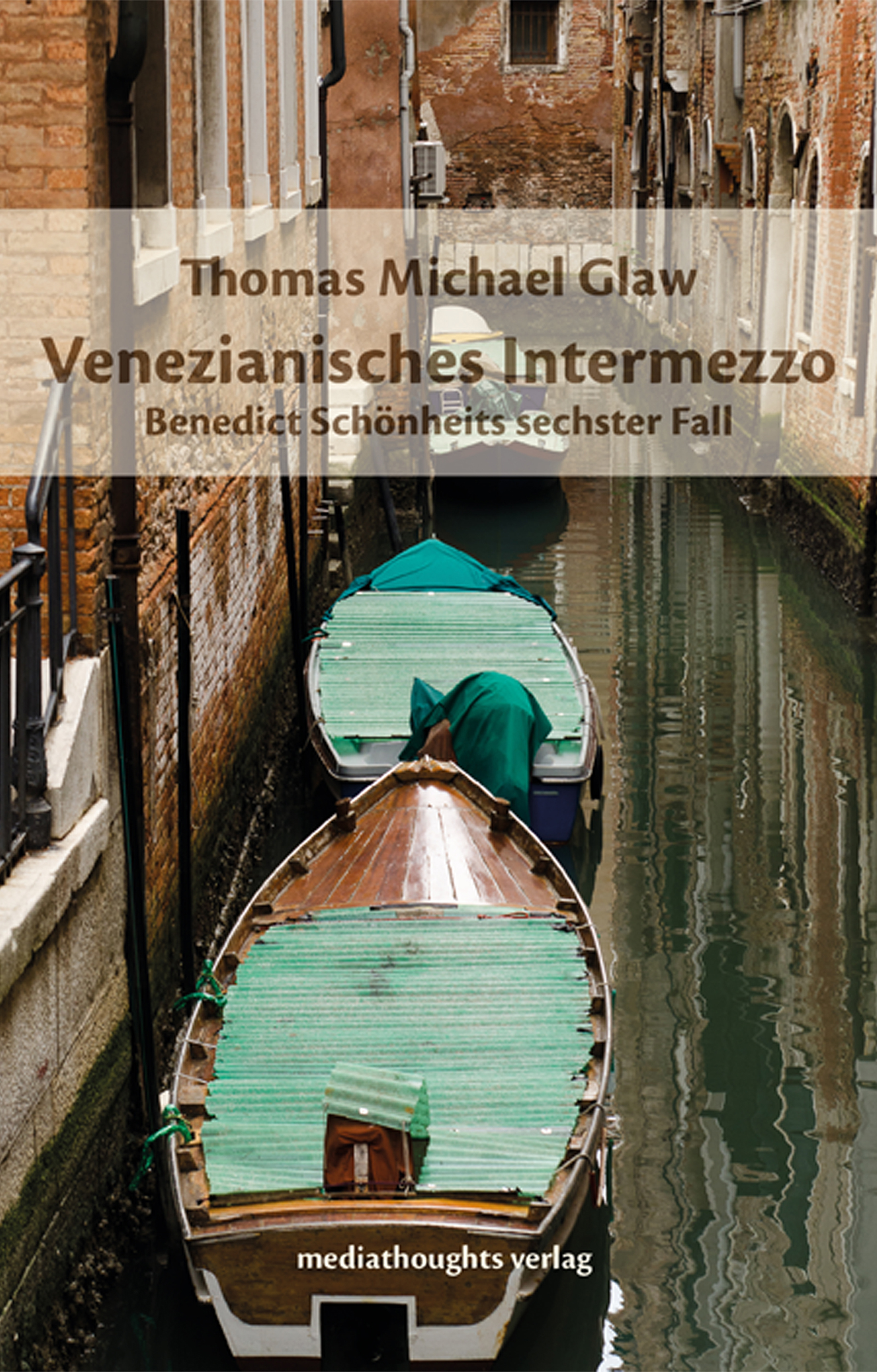 Glaw Thomas Michael - Venezianisches Intermezzo