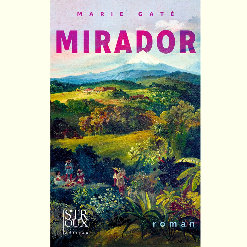 Gaté Marie - MIRADOR