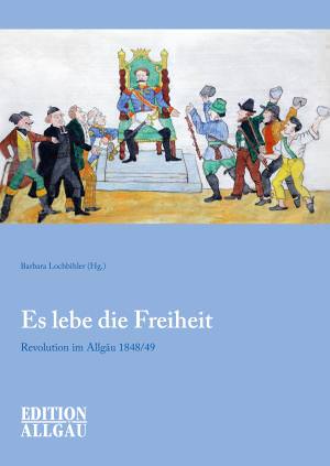 Straßer Hansjörg, Ried Claudia, Siemann Prof i. R. Dr. Wolfram, Hiemer Leo, Endhardt Hubert, Klinkert Ulrich, Lipp Mag. Dr. Richard, Schweizer Karl, Gehring Thomas, Grau Ute, Riedmiller Thomas, Mader Ernst T., Leiner Uli - Es lebe die Freiheit