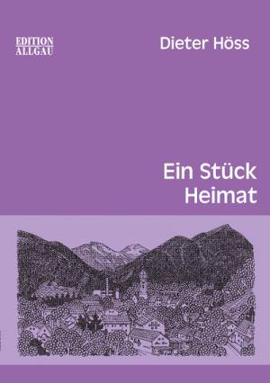 Höss Dieter - Ein Stück Heimat