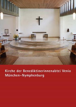Römisch Monika, Tatschmurat Carmen Sr. OSK - Kirche der Benediktinerinnenabtei Venio