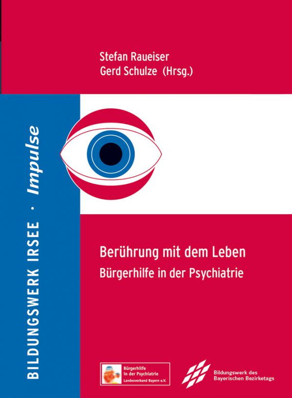 Raueiser Stefan Dr., Schulze Gerd - Berührung mit dem Leben