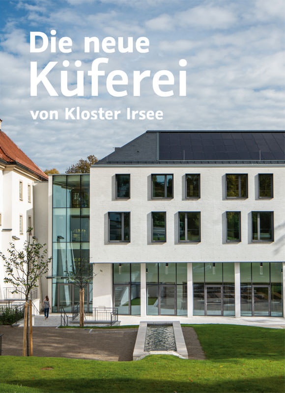 Dobler Gerald Dr., u.a. - Die neue Küferei von Kloster Irsee