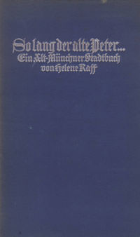 Raff Helene - So lang der Alte Peter