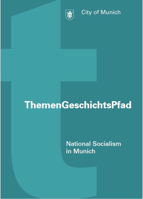 Saekel Ursula, Heusler Andreas Baumann Angelika - National Socialism in Munich