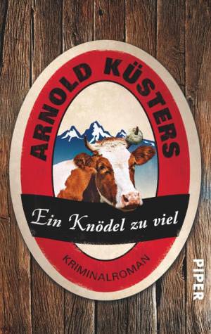 Küsters Arnold - Ein Knödel zu viel