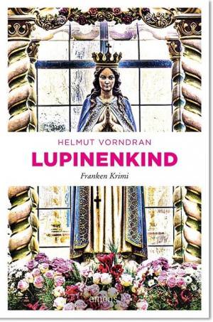 Vorndran Helmut - Lupinenkind