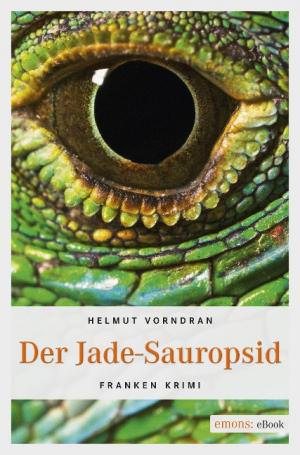 Vorndran Helmut - Der Jade-Sauropsid