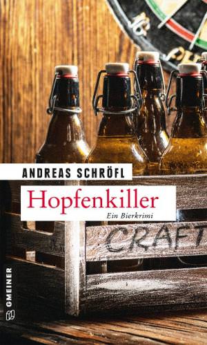 Schröfl Andreas - Hopfenkiller
