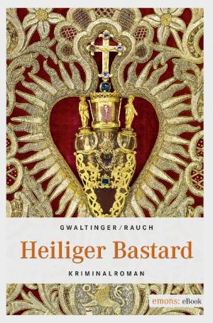Rauch Josef, Gwaltinger Xaver Maria - Heiliger Bastard