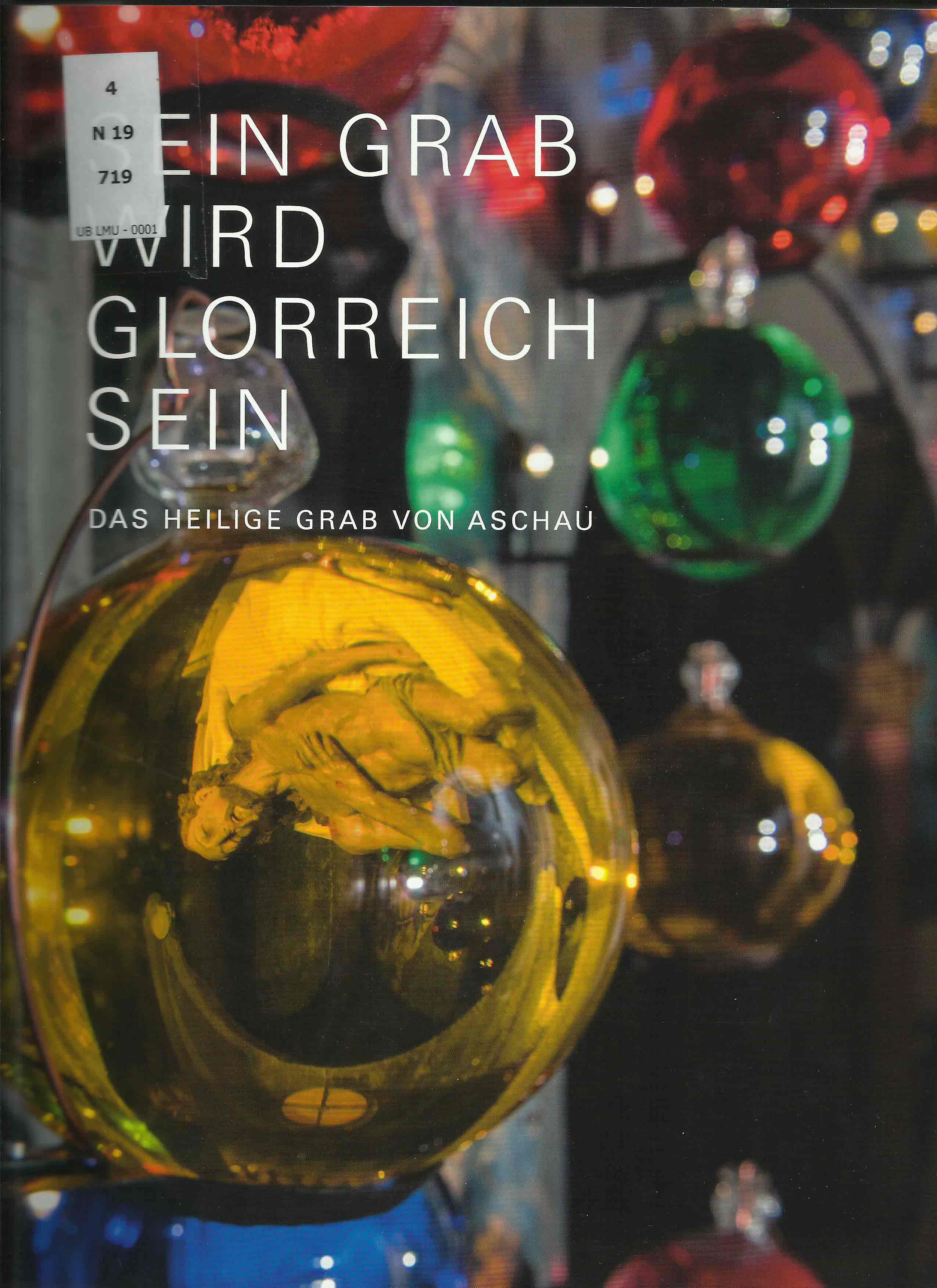 Rohrmann Hans, Schürzinger Angela, Janßen Paul - Sein Grab wird glorreich sein