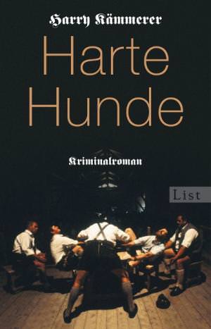 Kämmerer Harry - Harte Hunde
