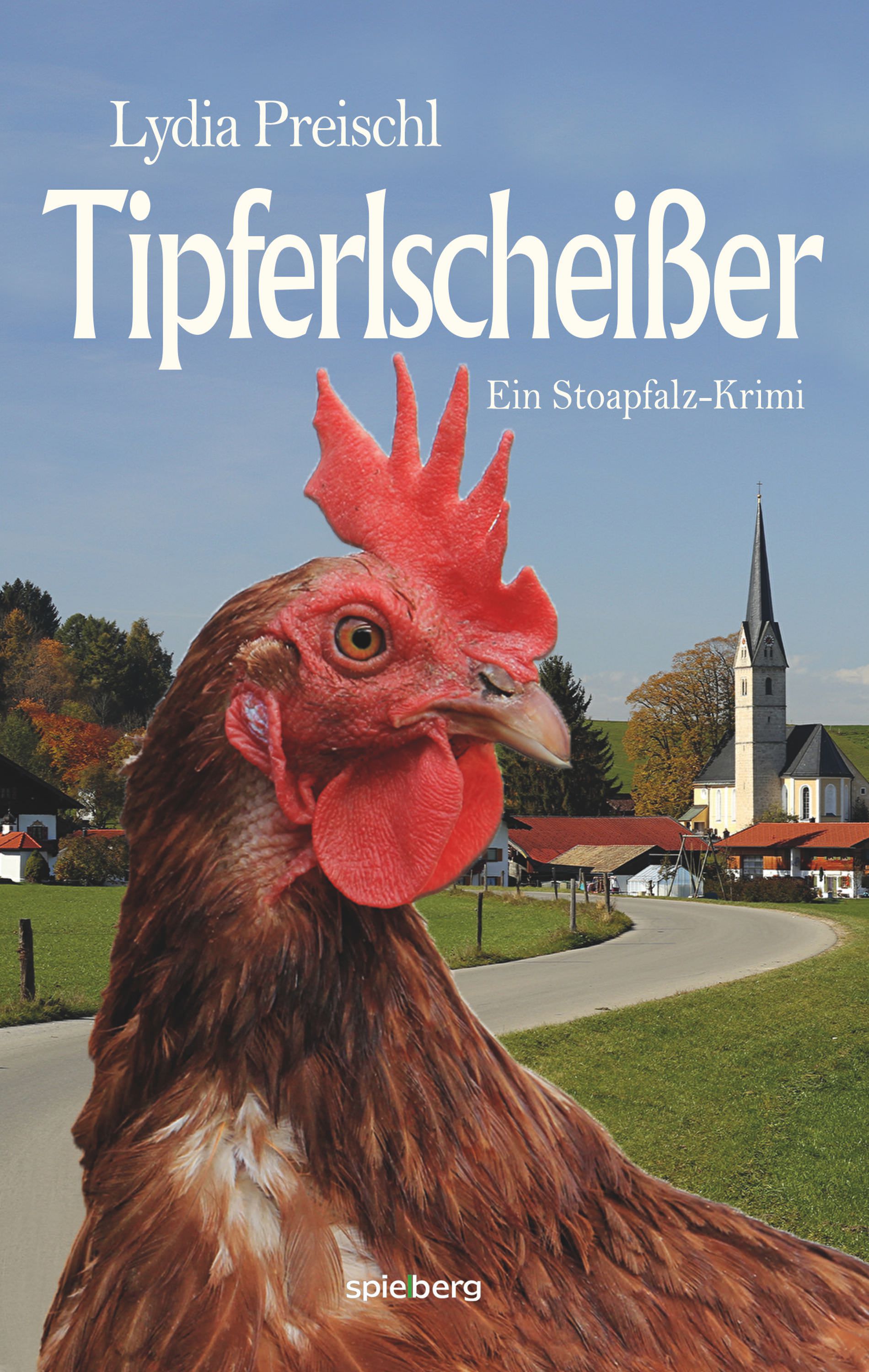 Preischl Lydia - Tipferlscheißer