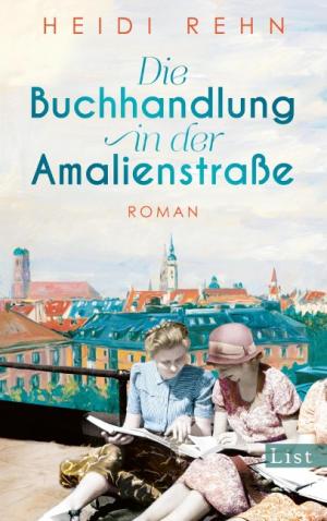 Rehn Heidi - Die Buchhandlung in der Amalienstraße