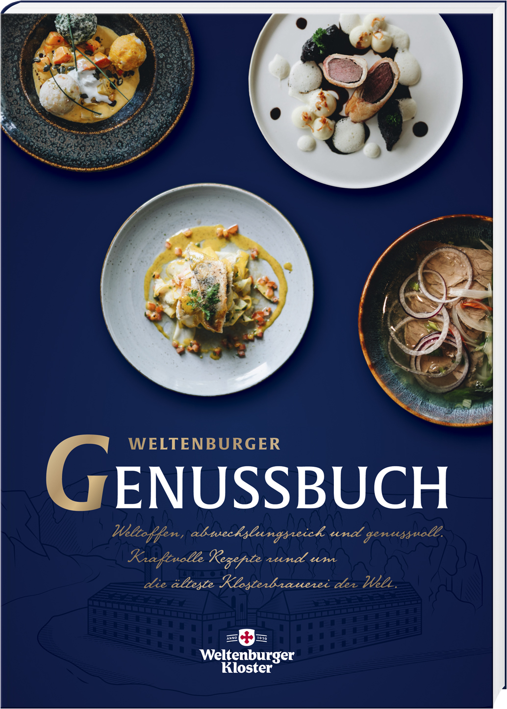  - Weltenburger Genussbuch