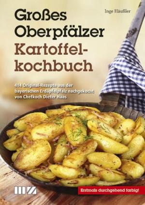 Häußler Inge - Großes Oberpfälzer Kartoffelkochbuch