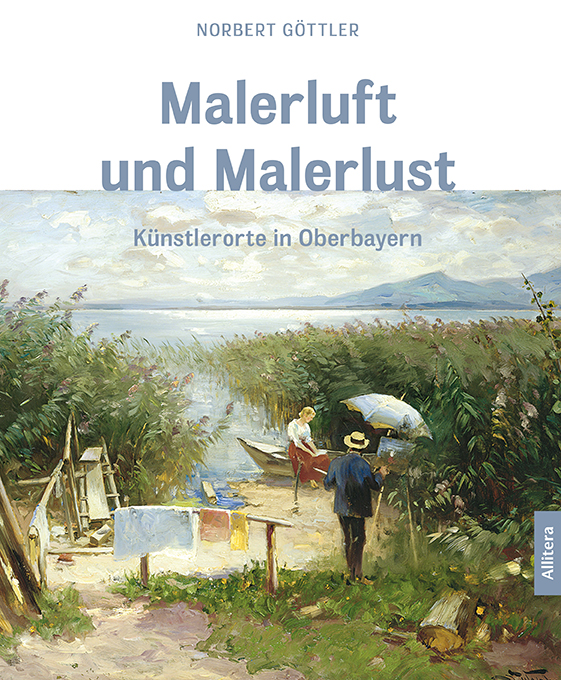 Göttler, Norbert - Malerluft und Malerlust