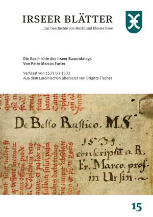 Pater Marcus Furter, Brigitte Fischer (Übersetzung) - Die Geschichte des Irseer Bauernkriegs