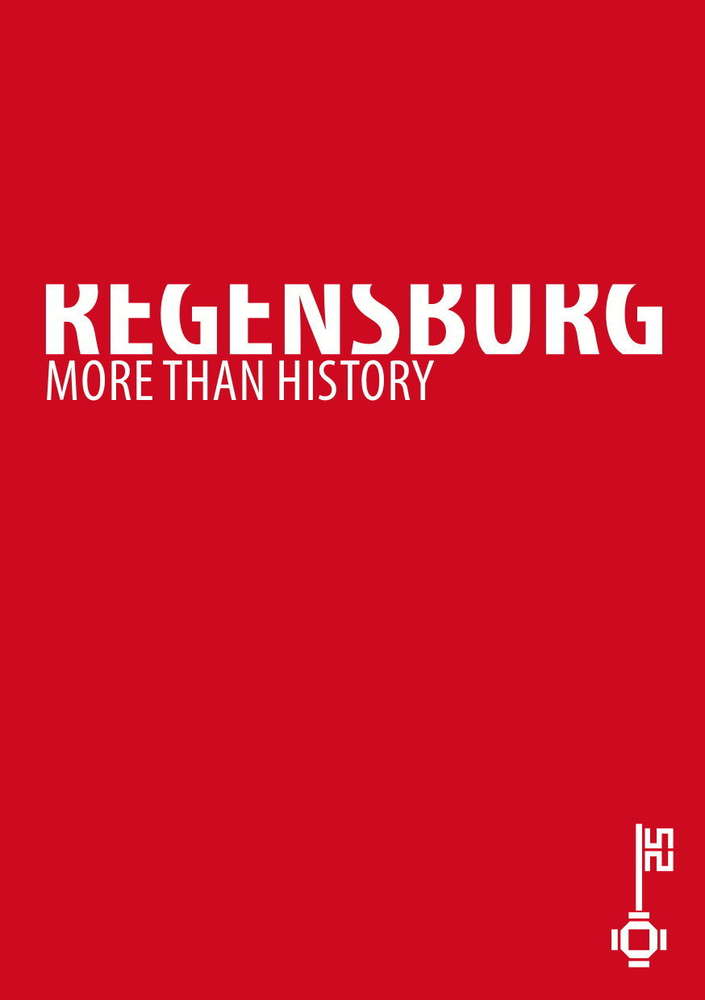 edition buntehunde - REGENSBURG. MORE THAN HISTORY