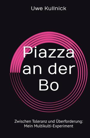 Kullnick Uwe - Piazza an der Bo